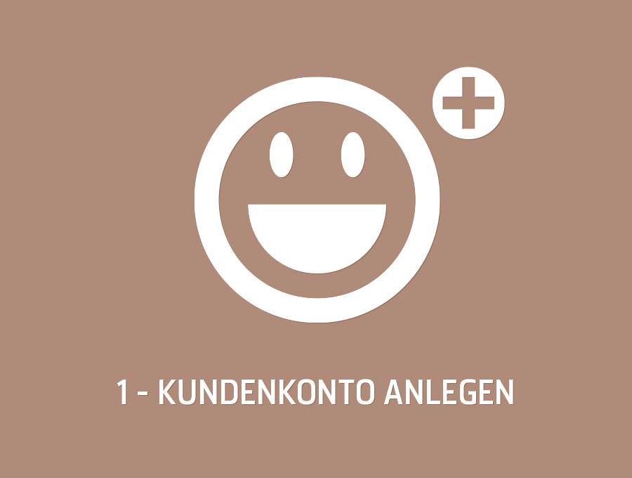 1 - Kundenkonto anlegen oder Anmelden